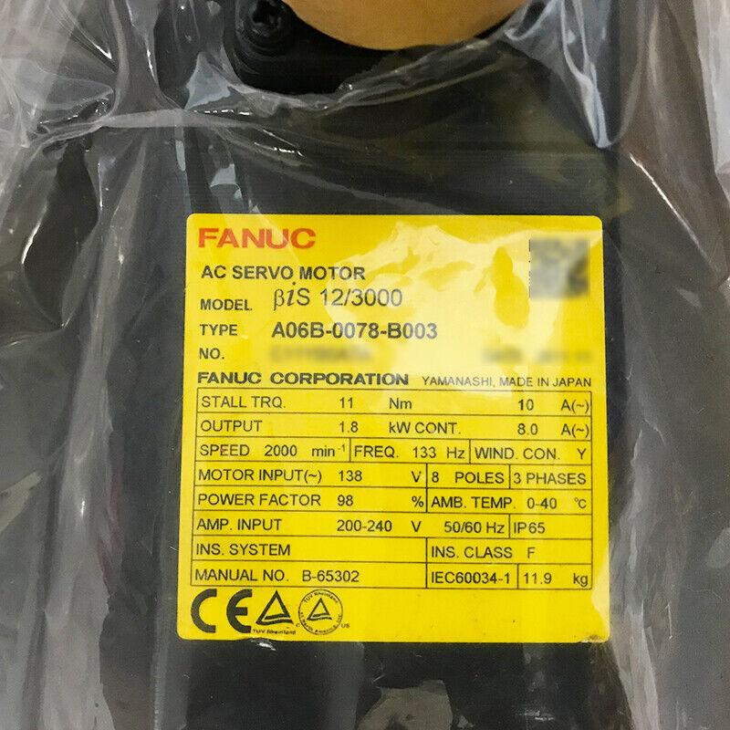 FANUC AC SERVO MOTOR A06B-0078-B003 NEW ORIGINAL FREE EXPEDITED SHIPPING